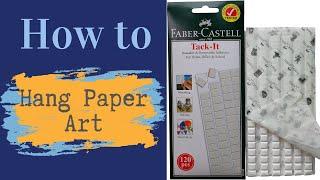 How to hang paper art