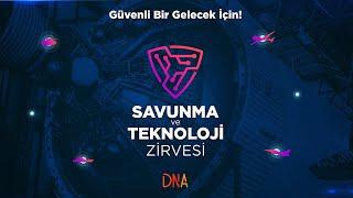 DNA  Savunma ve Teknoloji Zirvesi  SSB  TUSAŞ  PAVOTEK  HAVELSAN  FNSS  ASELSAN 12.11.2020