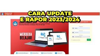 CARA UPDATE E RAPOR KE TAHUN PELAJARAN 2023 2024  CARA MEMPERBARUI APLIKASI E RAPOR KE TAHUN 2024