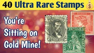 Most Expensive Stamps In The World - You Are Sitting On Gold Mine  40 Ultra Rare Stamps