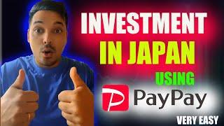 Investment in Japan Using Pay Pay.