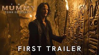 The Mummy Tomb of Secrets  First Trailer  Keanu Reeves 2025