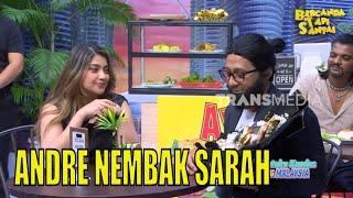 Andre Ketauan Selingkuh Dengan Sarah Azhari Ayu Ngamuk  BTS 050823 Part 4