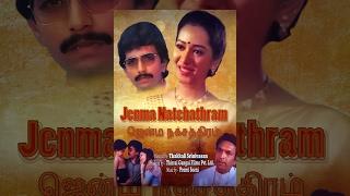 Jenma Natchathiram Full Movie - Watch Free Full Length Tamil Movie Online