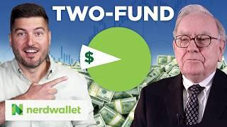 How To Build The Warren Buffett 2-Fund Portfolio  NerdWallet