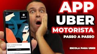 Escola Para UBER   MOTORISTA Como Configurar o Aplicativo Da Uber