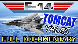 TOMCAT TALES FULL DocumentaryF-14 pilots talk about their past exploits with this iconic aircraft