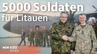 Bundeswehr-Brigade in Litauen Erste Soldaten fliegen an die NATO-Ostflanke  WDR aktuell