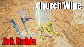 Wiping Church Cave Scorched Earth  Ark Survival Evolved Raids #61 Unofficial PvP