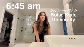 645 am college day in my life at Boise State University