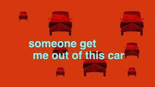 Sound Service - Someone Get Me Out Of This Car Official Lyric Video