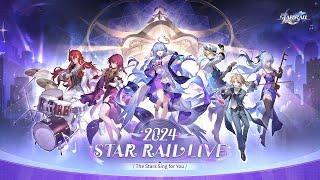 Star Rail LIVE 2024 Concert Full Recording  Honkai Star Rail