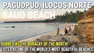 Pagudpud Ilocos Norte - SAUD BEACH  One of the Most Beautiful Beaches in the World  PHILIPPINES