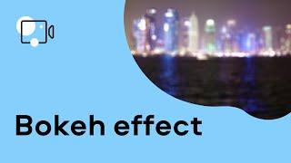 How to add a BOKEH EFFECT to a video  video editing Tutorial 2021