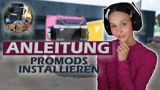 ANLEITUNG So installierst du die ProMods im Euro Truck Simulator 2 