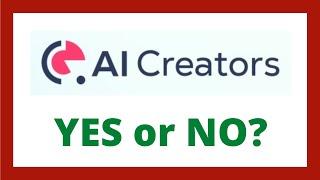 AI Creators Review - Legit AI CREATORS App?