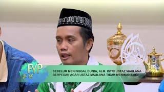 Tausiah Ustadz Maulana  FYP 150223 Part 1