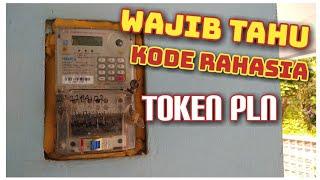 WAJIB TAHU KODE RAHASIA KWH TOKEN PLN