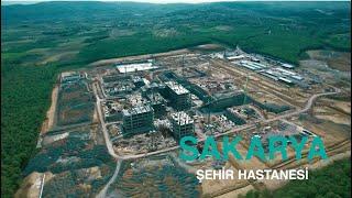 Sakarya Şehir Hastanesi İnşaatı Hızla Devam Ediyor Toplam 1.000 Yataklı