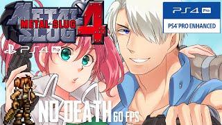 Metal Slug 4 PS4 Pro - One Life Full Game No Death Level-8 60FPS