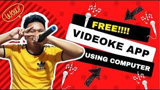 How to install FREE VIDEOKE APPLICATION in your Computer.