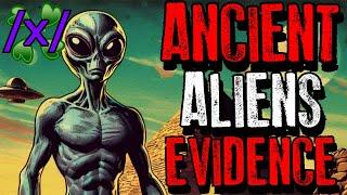 Researchers Reveal Evidence of Ancient Aliens  4chan x Conspiracy Greentext Stories Thread