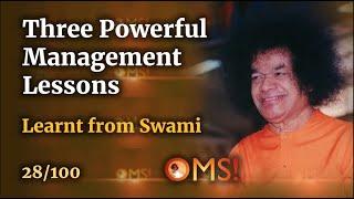 Three Powerful Management Lessons I Learnt from Swami  OMS Episode - 28100