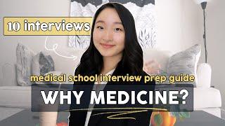 How I Prepared for Medical School Interviews