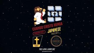 Japanese - Cuando Cristo Venga  Audio Oficial - Versión Mario Bros