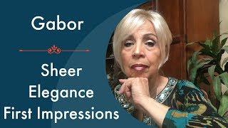 Gabor Sheer Elegance - First Impressions