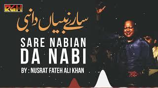 Sare Nabian Da Nabi  Ustad Nusrat Fateh Ali Khan  RGH  HD Video