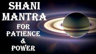 SHANI  SATURN MANTRA  VERY POWERFUL FOR PATIENCE & ENDURANCE