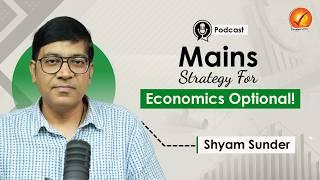 Mains Strategy for Economics Optional by Shyam Sunder  Vajiram and Ravi