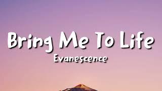 Evanescence - Bring Me To Life lyrics