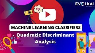 Quadratic Discriminant Analysis Working and Code EXPLAINED in ENGLISH