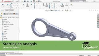 How to Start a SOLIDWORKS SimulationXpress Analysis