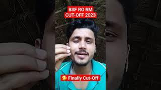 Bsf Ro Rm Cut-Off 2023  Bsf Ro Rm Final Cut-Off  #bsfrormcutoff2023 #crpftradesmancutoff #cisf