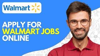 Cara Melamar Pekerjaan Walmart Online 2024 - Mudah
