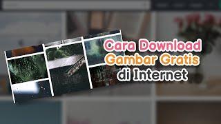 Cara Download Gambar Gratis No Copyright atau Bebas Hak Cipta