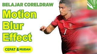 Membuat Illusi Kecepatan Lari Cristiano Ronaldo Dengan Coreldraw Motion Blur - Belajar Corel Draw