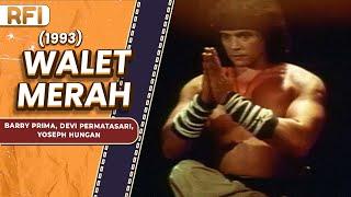 WALET MERAH 1993 FULL MOVIE HD - BARRY PRIMA DEVI PERMATASARI YOSEPH HUNGAN