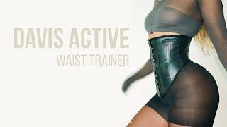 Introducing the DAVIS ACTIVE Waist Trainer  Casi Davis Waist Training Journey