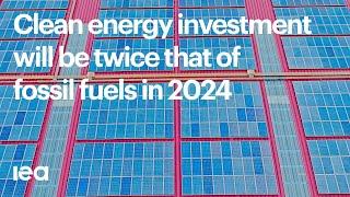 Investment in clean energy this year is set to be twice the amount going to fossil fuels