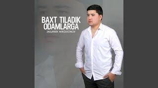 Baxt tiladik odamlarga