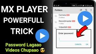 Mx player Password Set  Secure mx player Videos