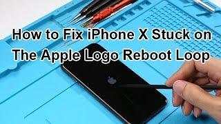 How to Fix iPhone X Stuck on The Apple Logo Reboot Loop Case 2  Motherboard Repair