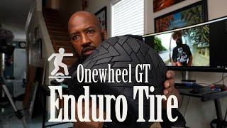 Onewheel GT Enduro Tire Review