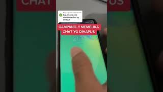 GAMPANG   MEMBUKA CHAT YG DIHAPUS