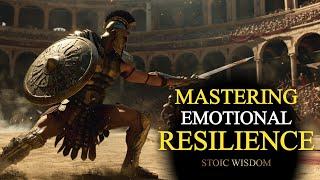 MASTERING EMOTIONAL RESILIENCE The Stoics Path to Inner Strength