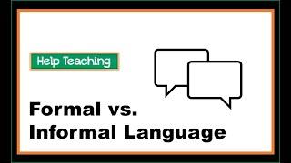 Formal and Informal Language  English Grammar and Writing Skills